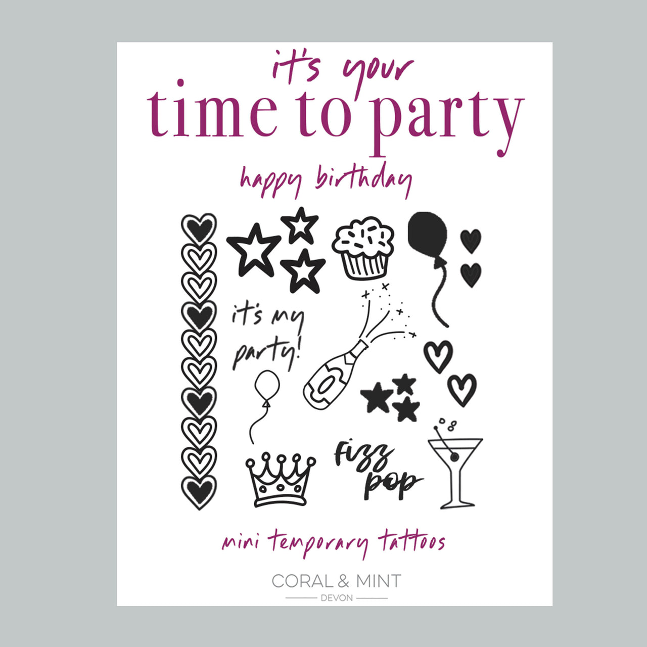 Time to party Tattoos