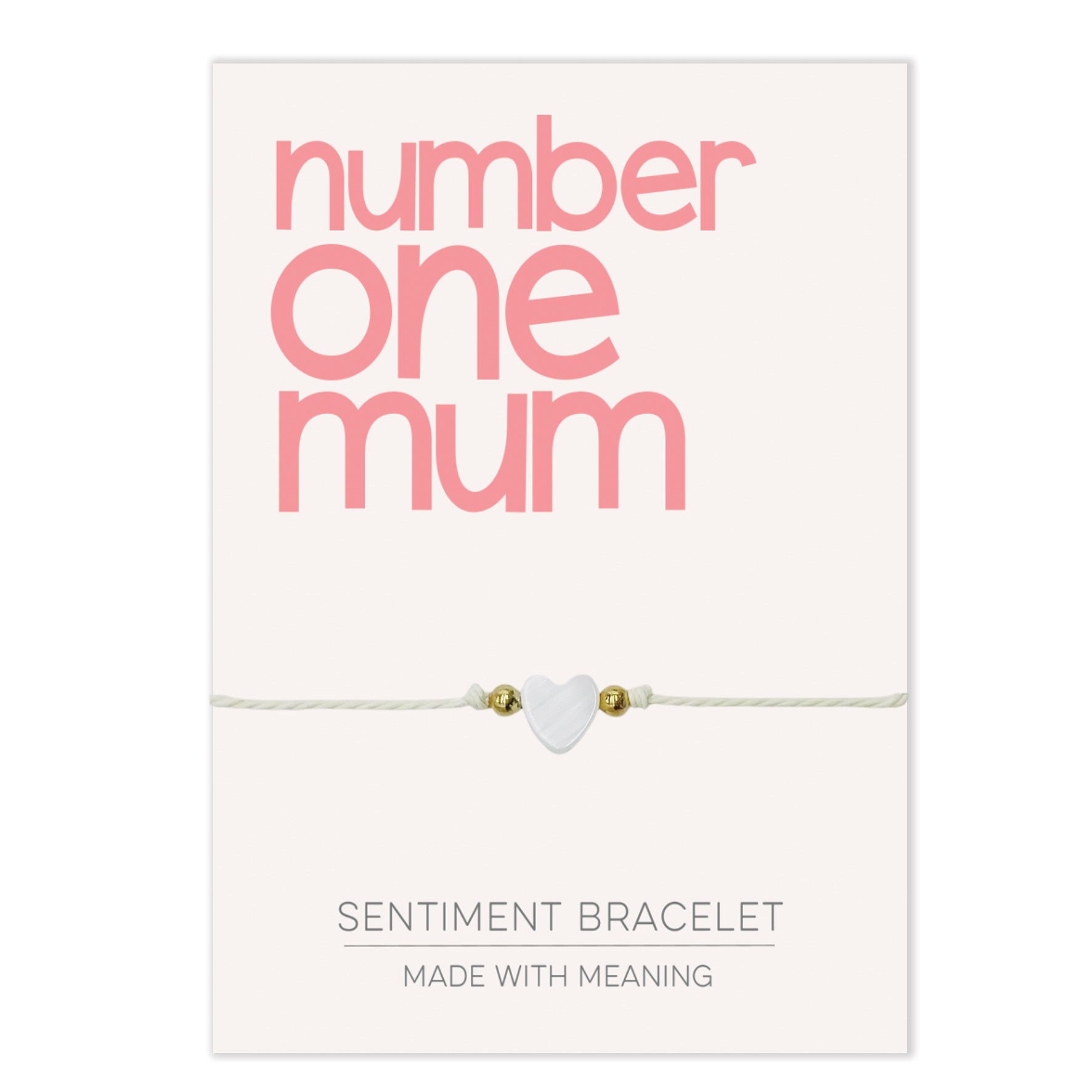 PRE ORDER Number One Mum Sentiment Bracelet - Coralandmint