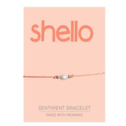 PRE ORDER Shello Sentiment Bracelet - Coralandmint