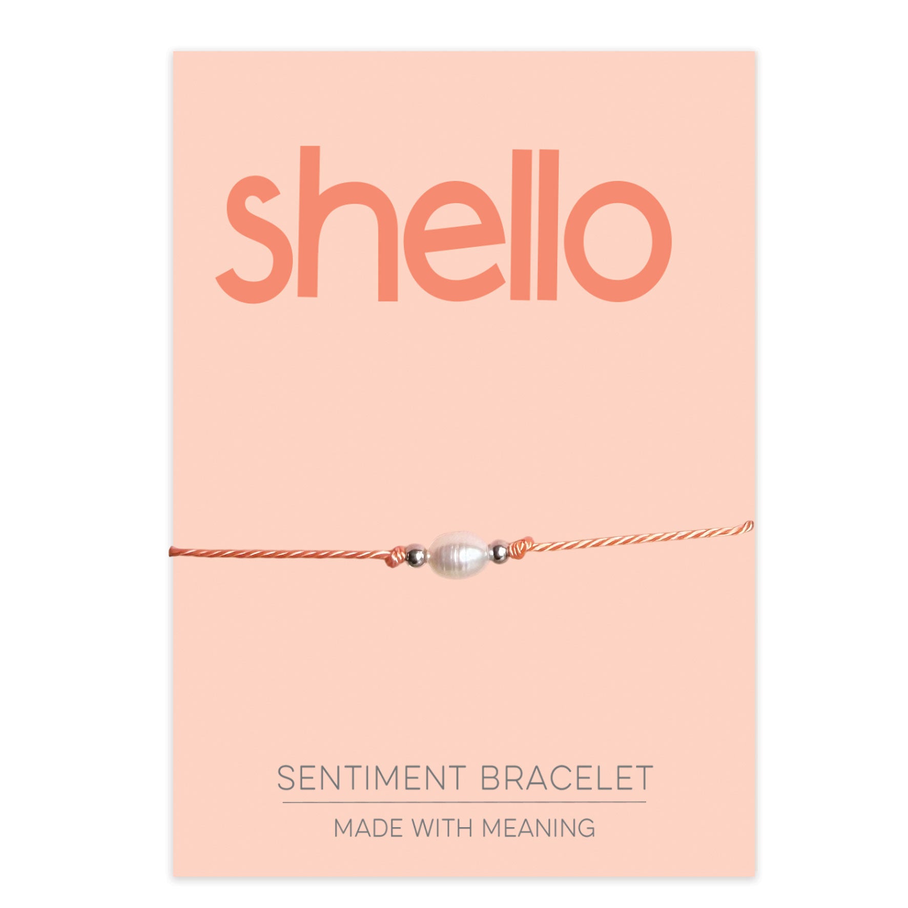 PRE ORDER Shello Sentiment Bracelet - Coralandmint