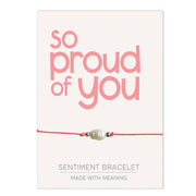 PRE ORDER So Proud of You Sentiment Bracelet - Coralandmint