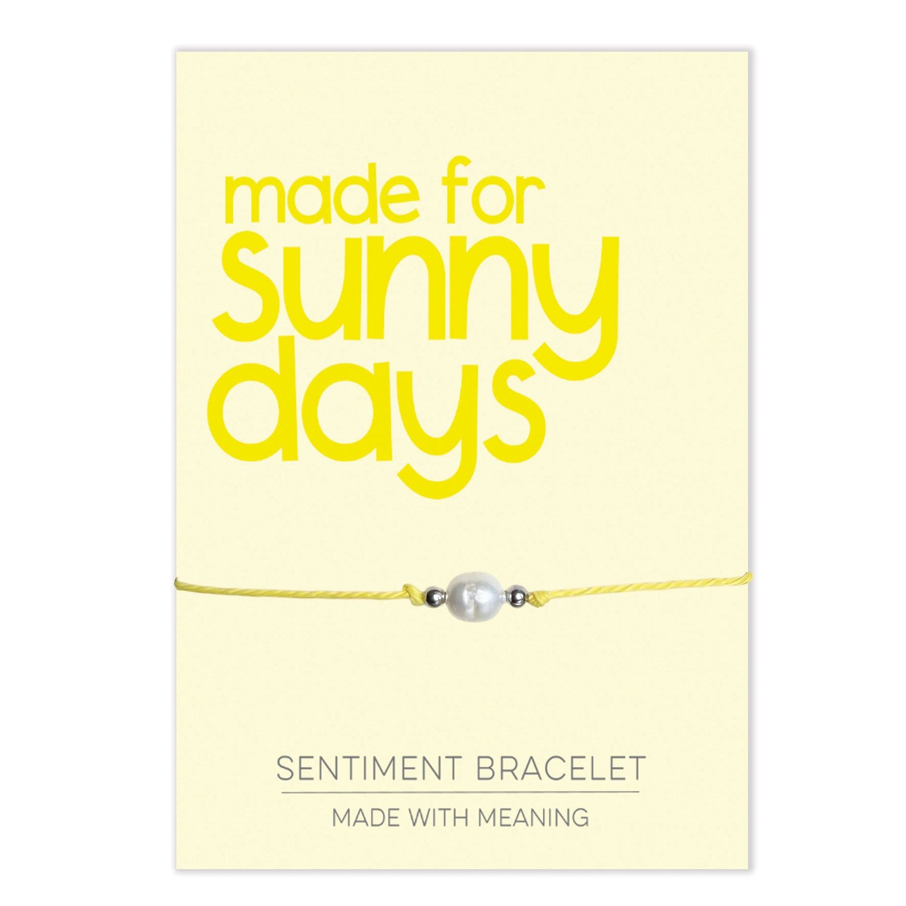 PRE ORDER Made for Sunny Days Sentiment Bracelet - Coralandmint