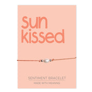 PRE ORDER Sun Kissed the Sentiment Bracelet - Coralandmint