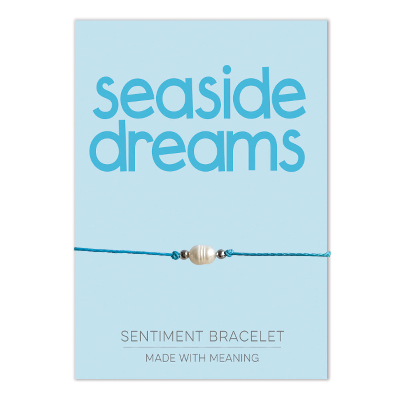 PRE ORDER Seaside Dreams Sentiment Bracelet