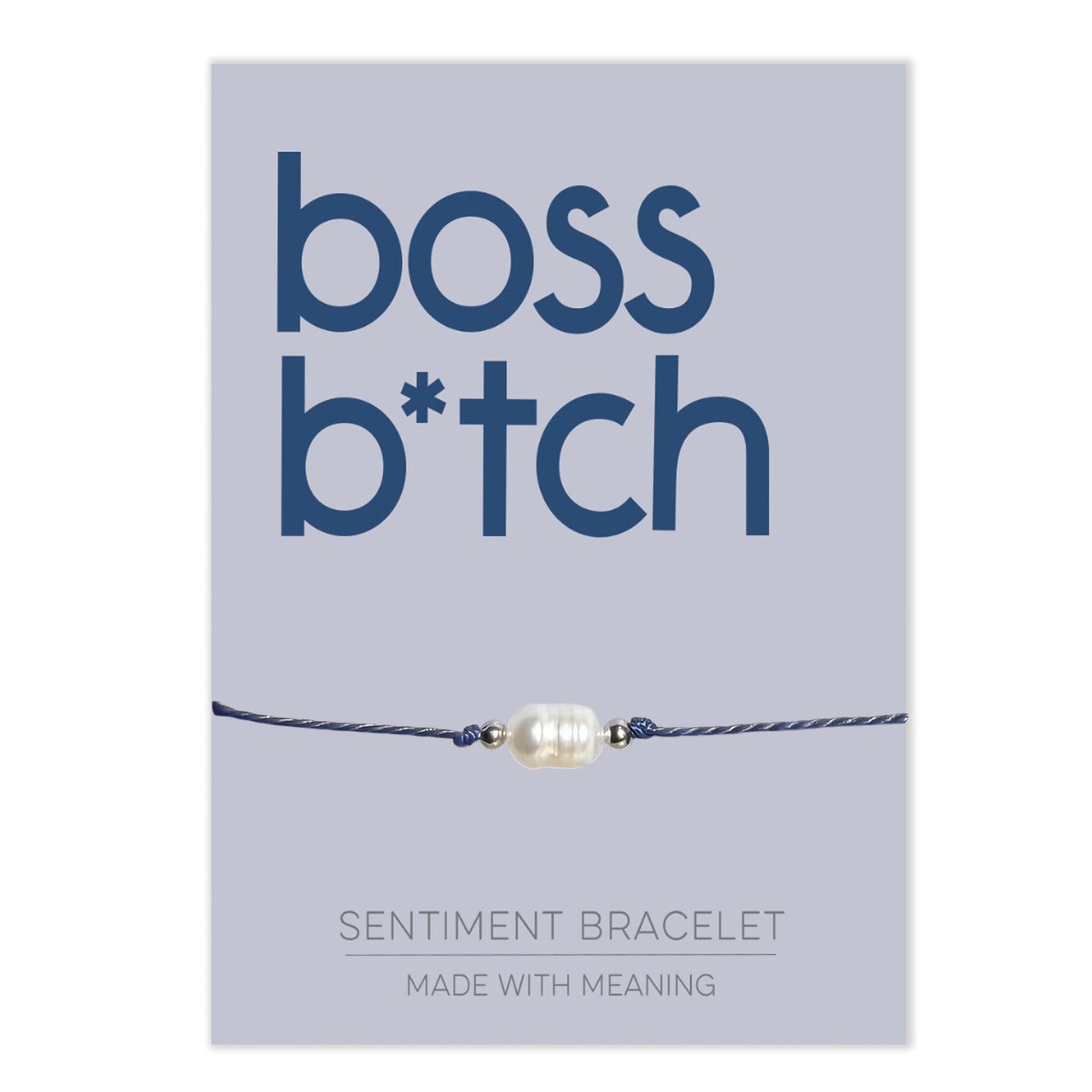 PRE ORDER Boss B*itch Sentiment Bracelet