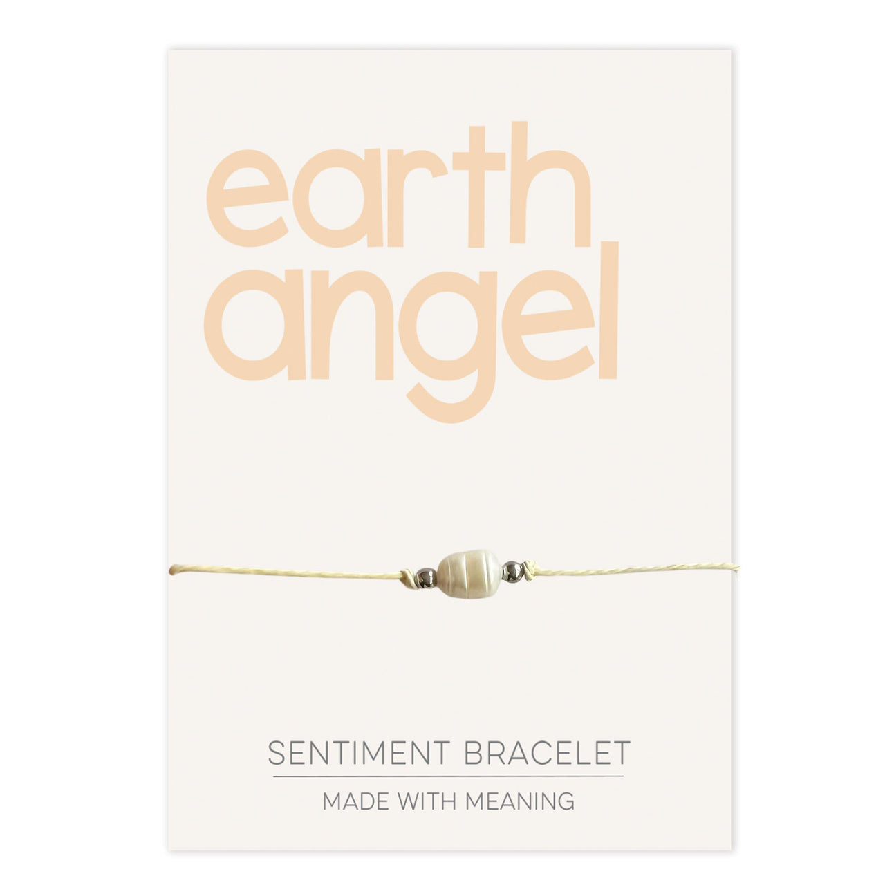 PRE ORDER Earth Angel Sentiment Bracelet