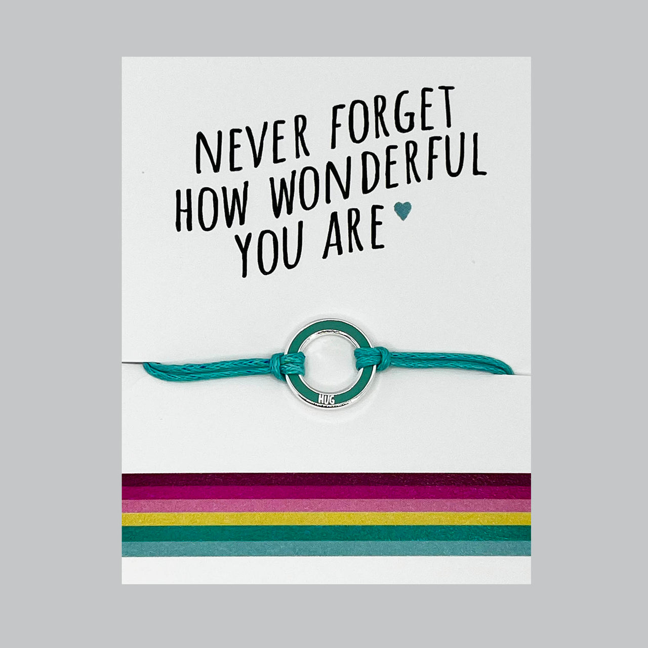 Never forget how wonderful you are