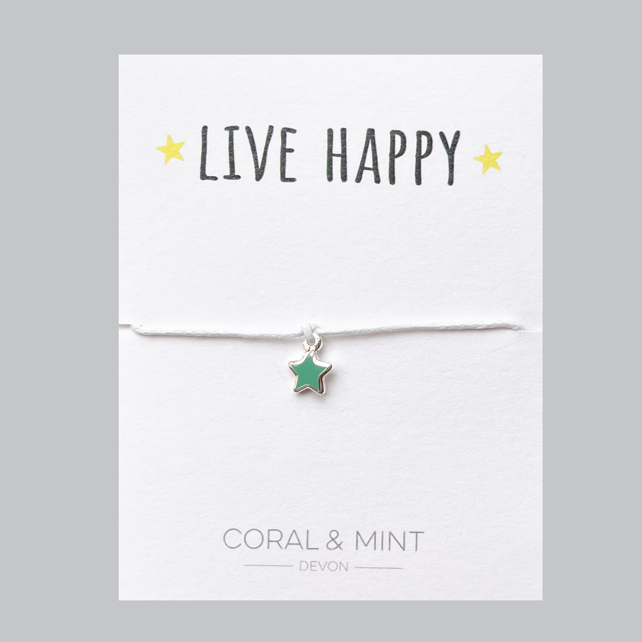 Live Happy - mint star